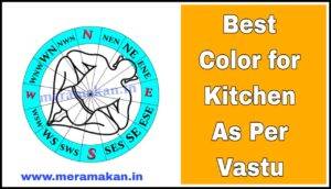 Best Colour For Kitchen As Per Vastu